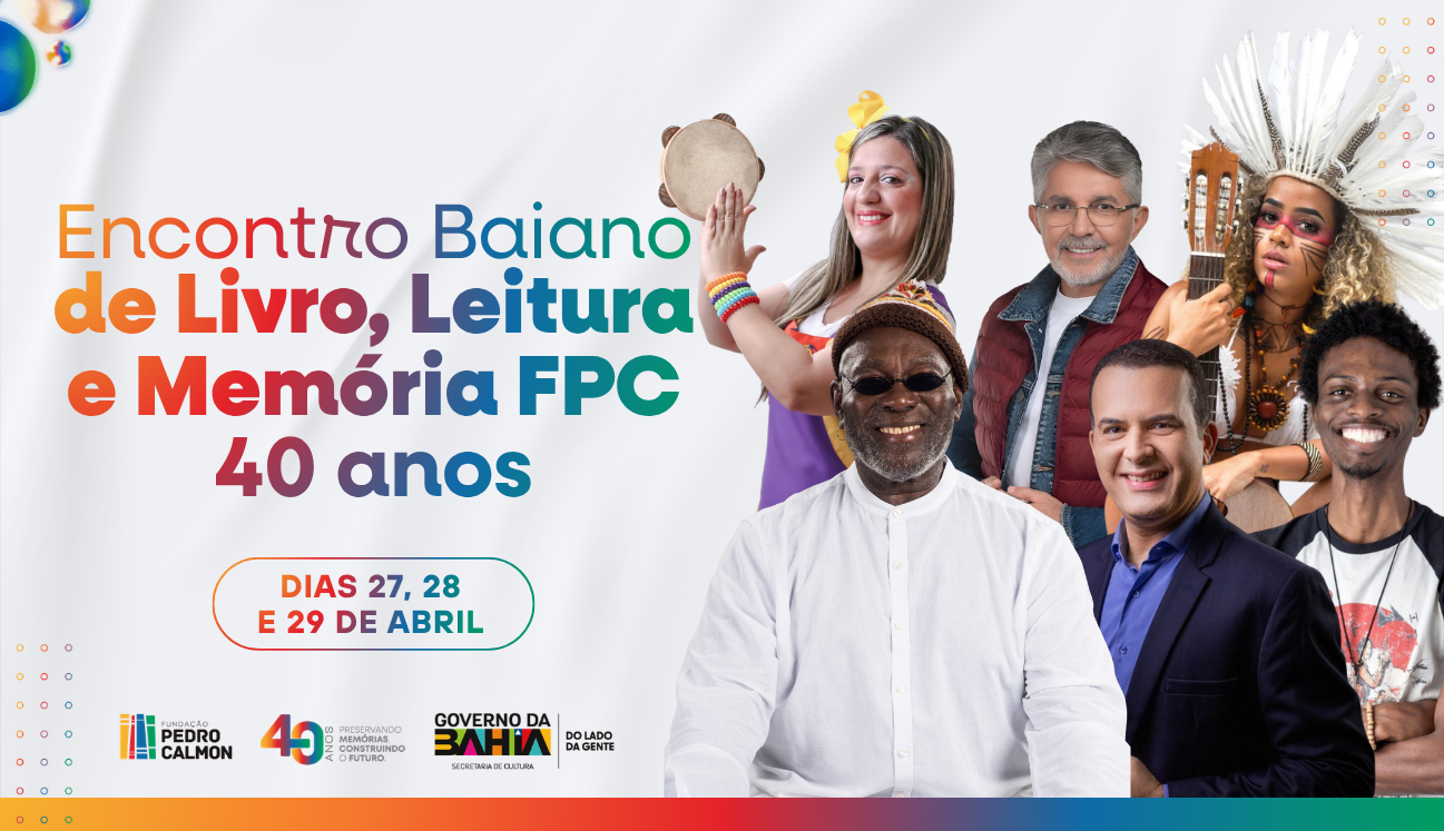 Fundação Pedro Calmon celebra 40 anos com programação especial