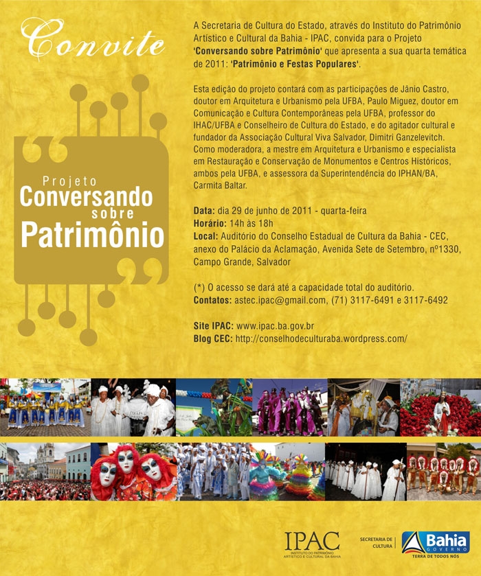 Convite - Patrimônio e Festas Populares - Projeto Conversando sobre Patrimônio IPAC 29.06 14h Conselho Estadual Cultura