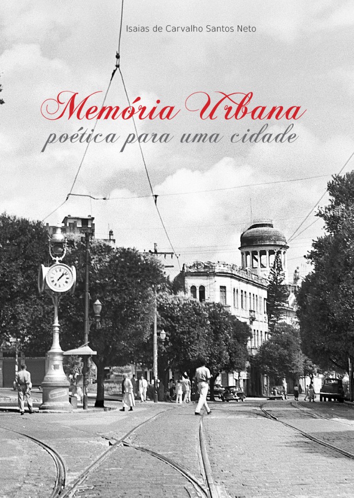 Memória urbana_Isaías Neto