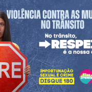 Detran-BA e SPM promovem campanha de combate ao machismo e importunação sexual no trânsito e transportes