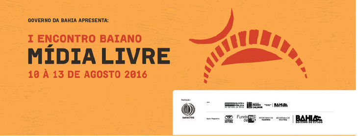 Acontece em Salvador, desta quarta, 10, a 13 de agosto, na Biblioteca Central dos Barris, o primeiro Encontro Baiano de Mídia Livre. O evento, realizado com o Fundo de Cultura, é apoiado pela SecultBA através da Funceb