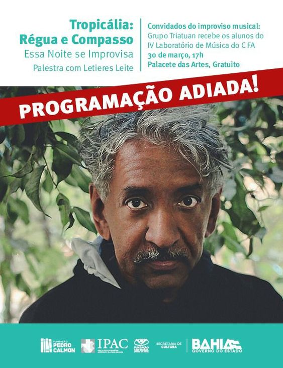 Adiado -- Tropicália: Régua e Compasso -- Essa Noite Se Improvisa -- Letieres Leite