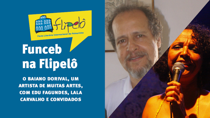 A palestra “O baiano Dorival, um artista de muitas artes” acontece nesta quarta, 9, no Centro de Formação em Artes da Funceb, no aquecimento para a Flipelô. Intervenções musicais de Lala Carvalho e Ferretti