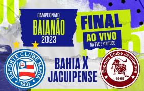 TVE transmite os jogos da final do Baianão 2023