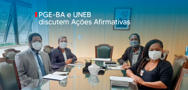 PGE-BA e UNEB discutem Ações Afirmativas_SITE