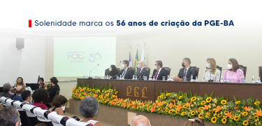 Solenidade marca os 56 anos de criação da PGE-BA_site