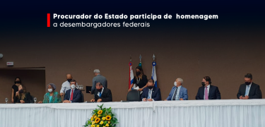 Procurador do Estado participa de homenagem a desembargadores federais_-1