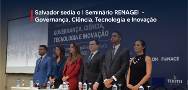 Salvador_sedia_o_I_Seminário_RENAGEI__-_Governança,_Ciência,_Tecnologia_e_Inovação_site