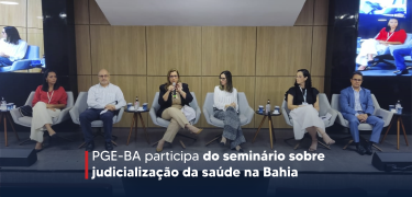 PGE-BA_participa_do__seminário_sobre_judicialização_da_saúde_na_Bahia_Prancheta_2