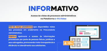 INFORMATIVO - Acesso às vistas de processos administrativos na Plataforma e-PA Vistas (Capa site)