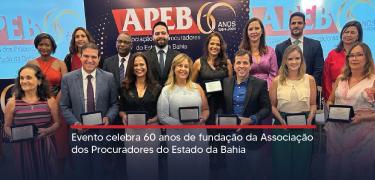 Evento celebra 60 anos de fundação da Associação dos Procuradores do Estado da Bahia card-02