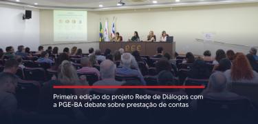 Primeira edição do projeto Rede de Diálogos com a PGE-BA card_SITE