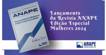 Lançamento da Revista ANAPE Edição Especial CARD