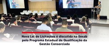 Nova Lei de Licitações é discutida na Sesab CARD_SITE