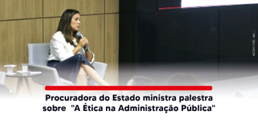 Procuradora do Estado ministra palestra CARD_SITE