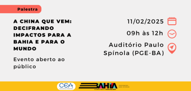 Palestra sobre A China que vem Decifrando Impactos para a Bahia e para o Mundo_SITE