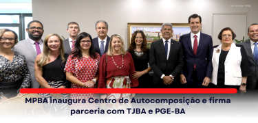 Banner site_MPBA inaugura Centro de Autocomposição e firma parceria com TJBA e PGE-BA
