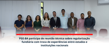 PGE-BA participa de reunião técnica_site