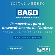 Revista BA&D abre chamada para artigos sobre desenvolvimento do Nordeste