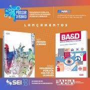 Pensar a Bahia entrega estudos e projetos nas áreas de segurança pública, logística e baixo carbono