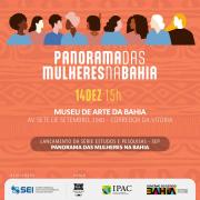 Panorama das Mulheres na Bahia promove debate plural sobre a condição da mulher