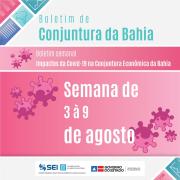 Confira os destaques dos impactos da Covid-19 na Conjuntura Econômica da Bahia