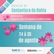 Destaques dos impactos da Covid-19 na Conjuntura Econômica baiana