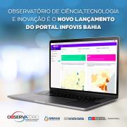Observatório de Ciência, Tecnologia e Inovação é o novo lançamento do portal InfoVis Bahia