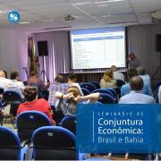 SEI realiza Seminário de Conjuntura Econômica