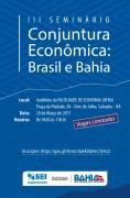 SEI e UFBA promovem o IIIº Seminário de Conjuntura Econômica