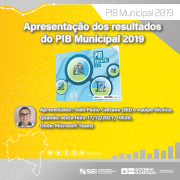 SEI apresentará os resultados do PIB Municipal 2019 para jornalistas baianos em evento online