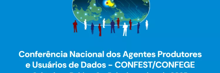 Banner sobre a Conferência Nacional dos Agentes Produtores e Usuários de Dados