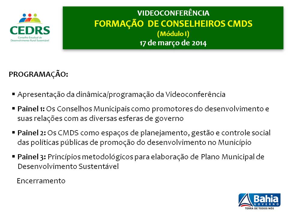 Programação Videoconferência - Formação Conselheiros CMDS Módulo I - 17.03.2014