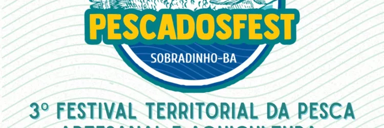 Sobradinho sediará o 3º Festival Territorial da Pesca Artesanal e Aquicultura