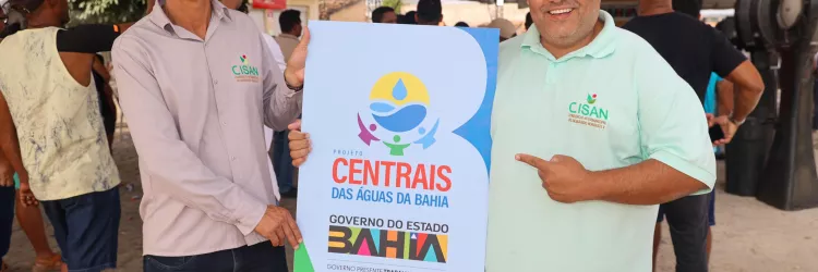 Governo da Bahia lança Projeto Centrais das Águas para fortalecer o saneamento rural no estado
