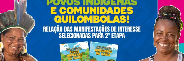 Editais de inclusão produtiva para indígenas e quilombolas avançam para análise territorial na Bahia