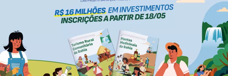 Governo da Bahia lança editais inéditos de R$ 16 milhões para fortalecer plantas medicinais e turismo rural comunitário