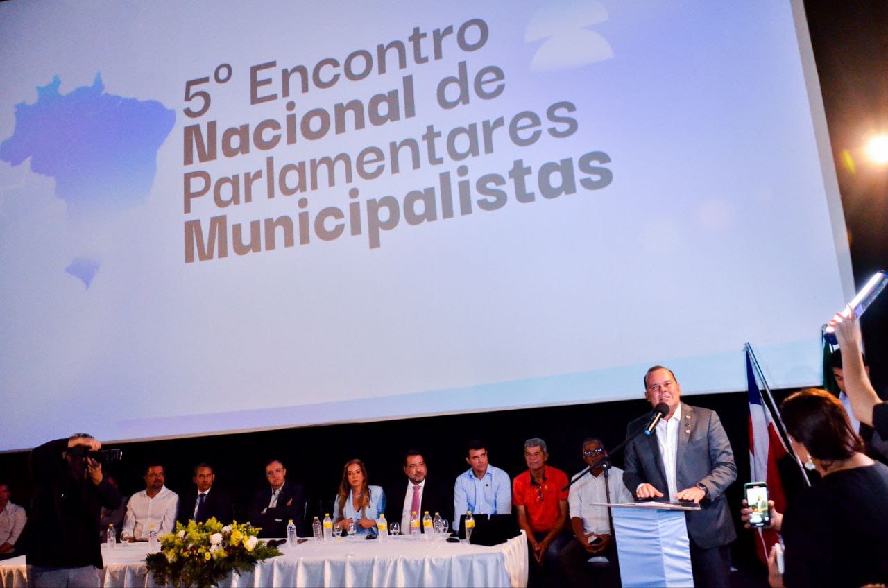 Vice-governador Geraldo Júnior destaca fortalecimento do municipalismo no 5º Encontro Nacional de Parlamentares Municipalistas em Serrinha