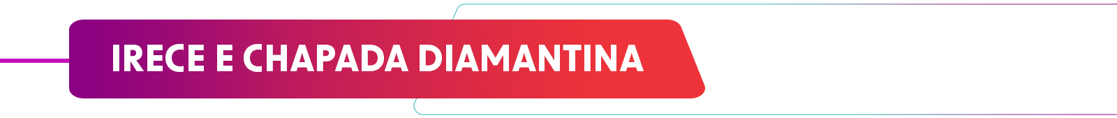 Irece e Chapada Diamantina