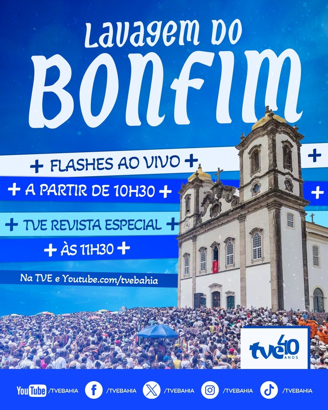 Lavagem do Bonfim será transmitida ao vivo na TVE