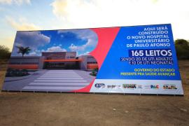 Saúde de Paulo Afonso é reforçada com Hospital Universitário e novo Núcleo Regional