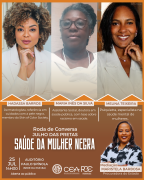 PGE -BA promove Roda de Conversa sobre a saúde da mulher negra no Julho das Pretas