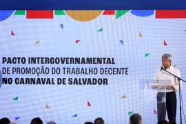 Governo do Estado reafirma compromisso com o trabalho decente no Carnaval de Salvador