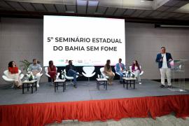 5º Seminário Estadual do Bahia Sem Fome 