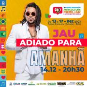 Show de Jau no Parque Costa Azul é transferido para quinta-feira (14)