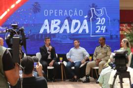 Cerca de 1.000 policiais militares e civis atuarão na Operação Abadá 2024