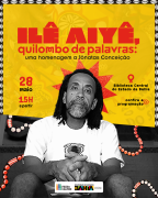 Biblioteca Central celebra o Dia Mundial de África e os 50 anos do Ilê Aiyê com homenagem a Jônatas Conceição
