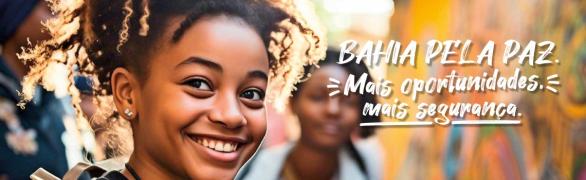 Seleção de OSC para Coletivos do Bahia Pela Paz continua com inscrições abertas