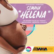 Atividades da Semana Helena promovem sensibilização sobre “perdas” gestacional, neonatal e infantil