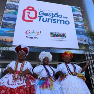 Com investimento do Governo do Estado, Feira de Santana recebe Seminário de Gestão em Turismo da Bahia